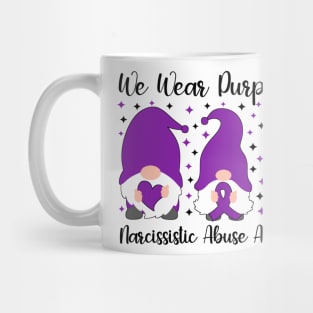 We Wear Purple For Narcissistic Abuse Awareness Mug